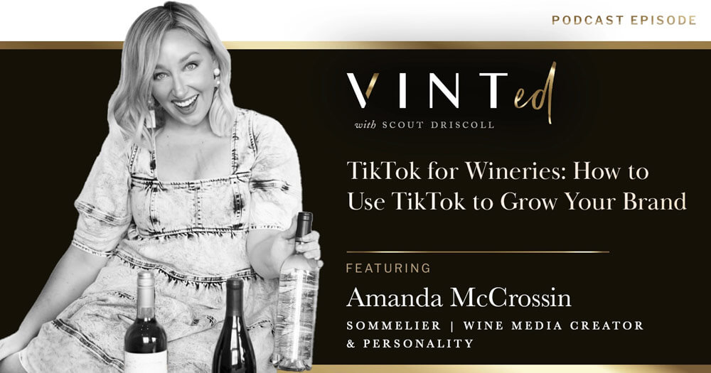 TikTok for Wineries: How To Use TikTok To Grow Your Brand